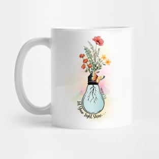 Let You Light Shine Mug